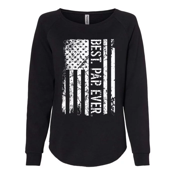 Fathers Day Best Pap Ever American Flag Gift Womens California Wash Sweatshirt