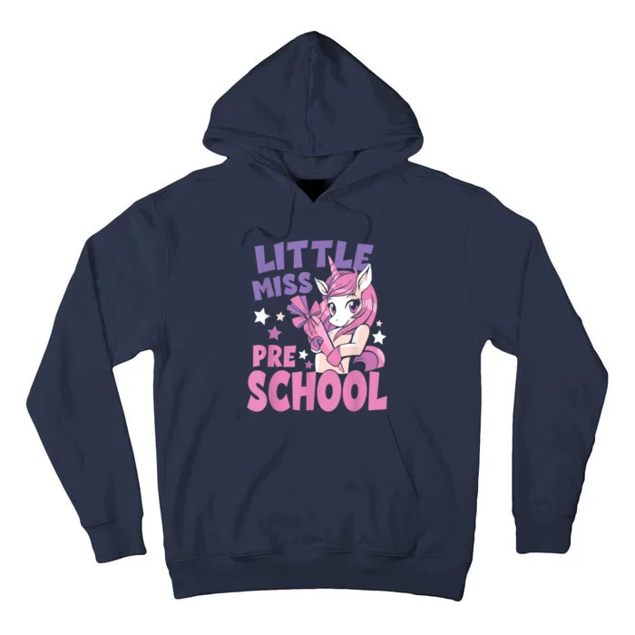 First Day Back To School Little Miss Preschool Unicorn Tall Hoodie