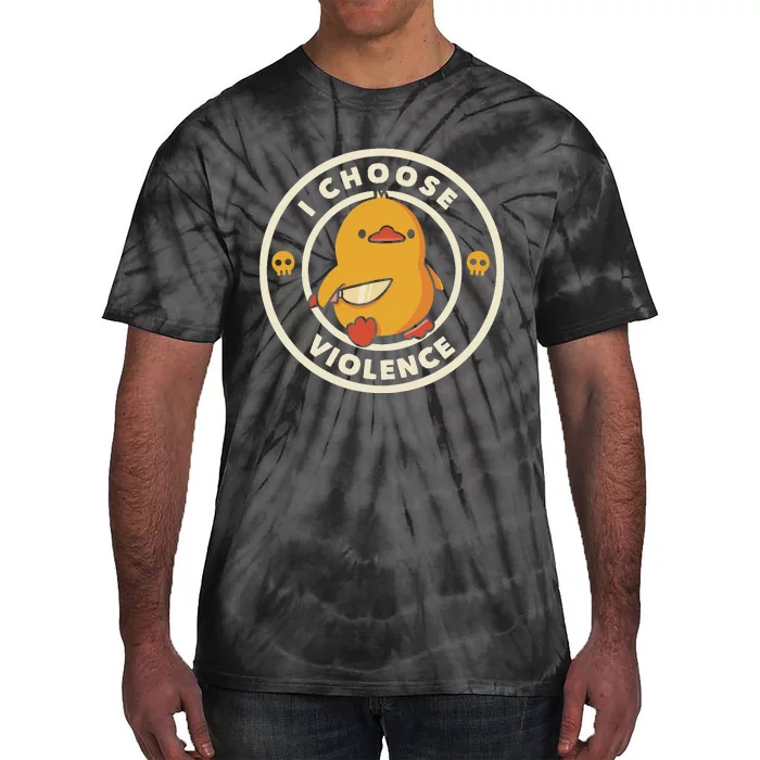 Funny Duck By Tobe Fonseca I Choose Violence Tie-Dye T-Shirt