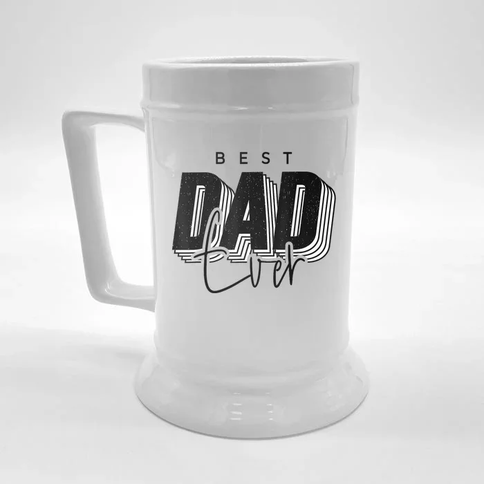 Father Day Best Dad Ever From Daughter Son Mom Front & Back Beer Stein