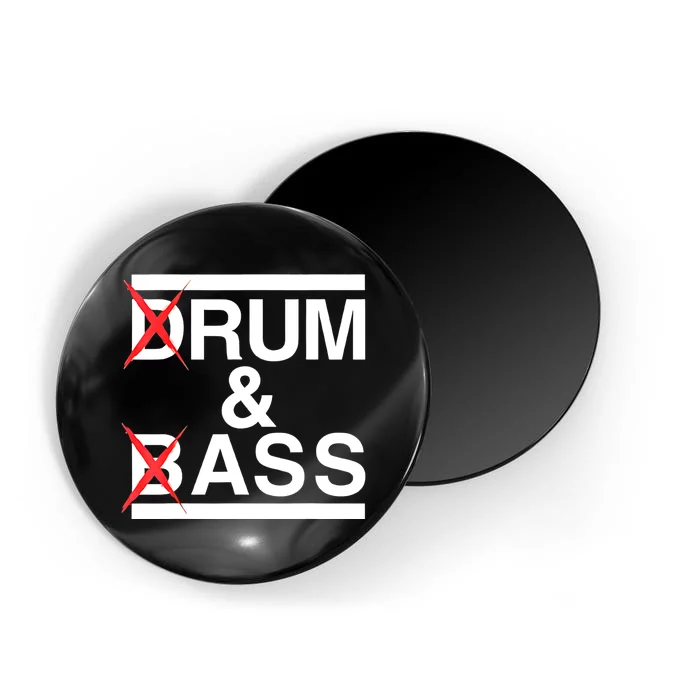 Funny Drum & Bass / Rum & Ass Lovers Magnet