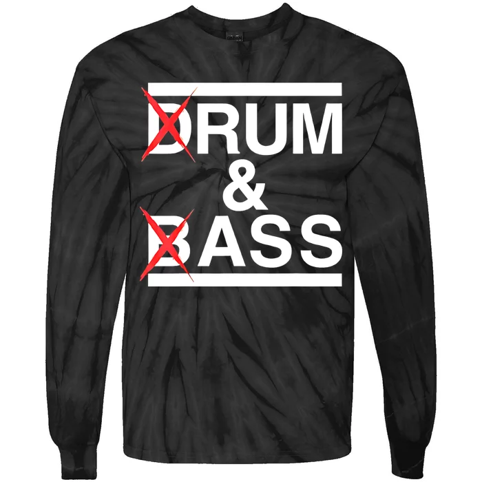 Funny Drum & Bass / Rum & Ass Lovers Tie-Dye Long Sleeve Shirt