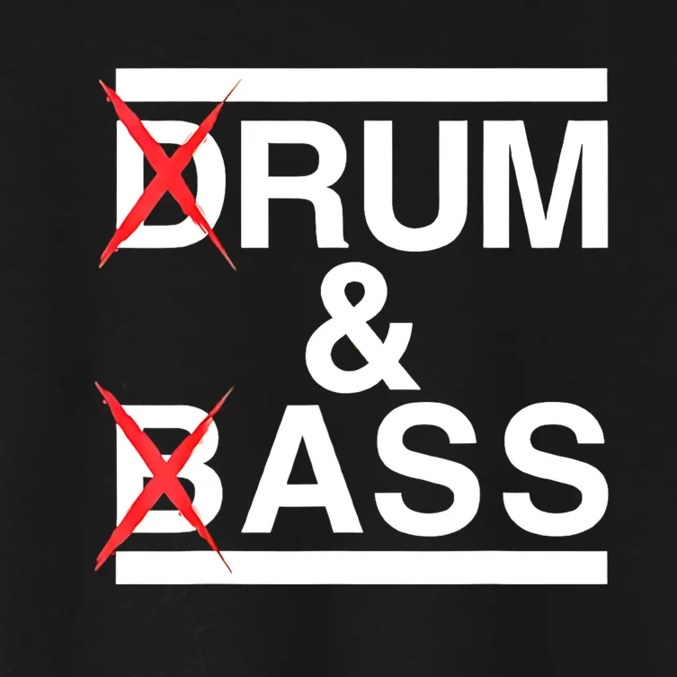 Funny Drum & Bass / Rum & Ass Lovers Women's Crop Top Tee