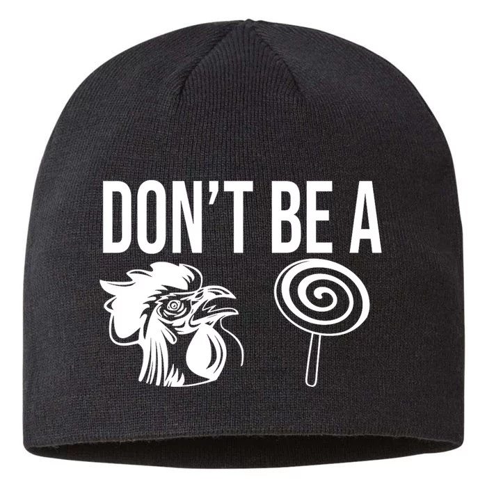 Funny DonT Be A Sucker Rooster Cock 8 1/2in Sustainable Knit Beanie