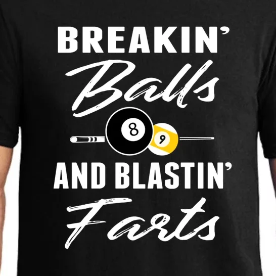 Father's Day BREAKIN BALLS AND BLASTIN'S FARTS Pool Player Gift For Dad Pajama Set