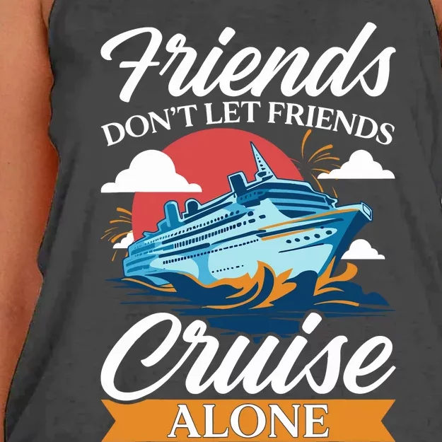 Friends DonT Cruise Alone Funny Cruising Ship Matching Cute Women's Knotted Racerback Tank