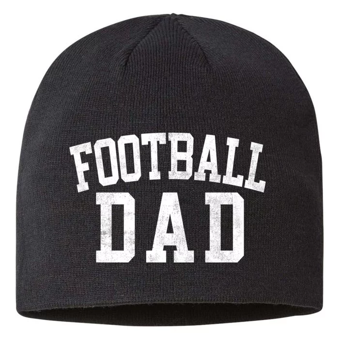 Football Dad Classic Bold Font FatherS Day Daddy 8 1/2in Sustainable Knit Beanie