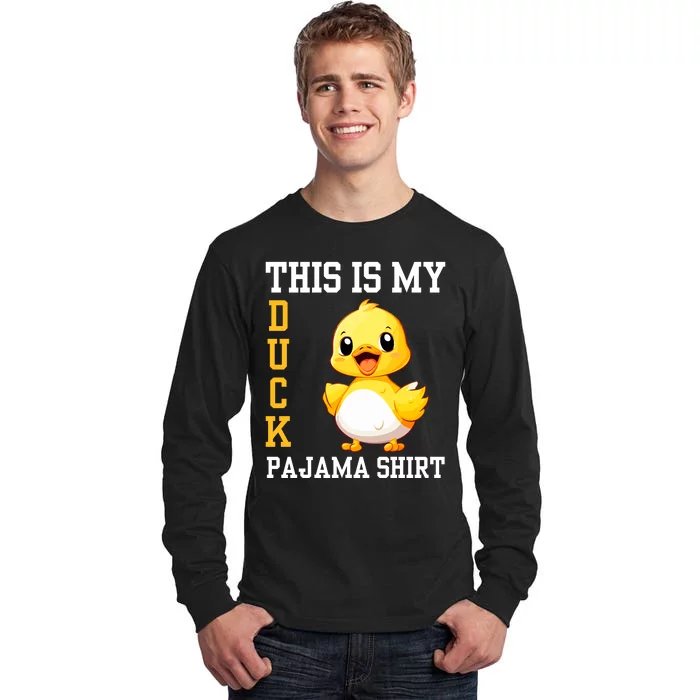 Funny Duck Costume This Is My Duck Pajama Tall Long Sleeve T-Shirt