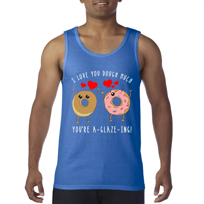 Funny Donut Couples Pun Saying Valentines Day Quote Meme Gift Tank Top