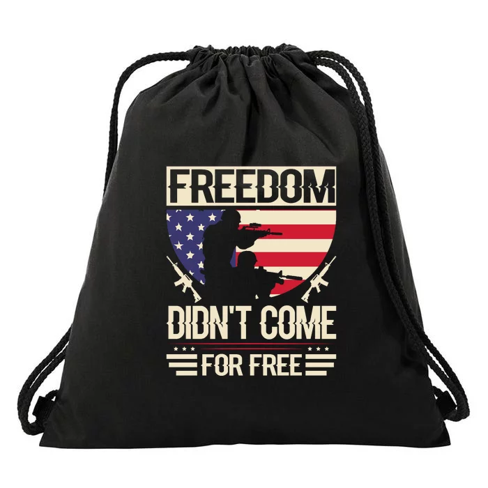 Freedom Didn't Come For Free Memorial Day Gift Drawstring Bag