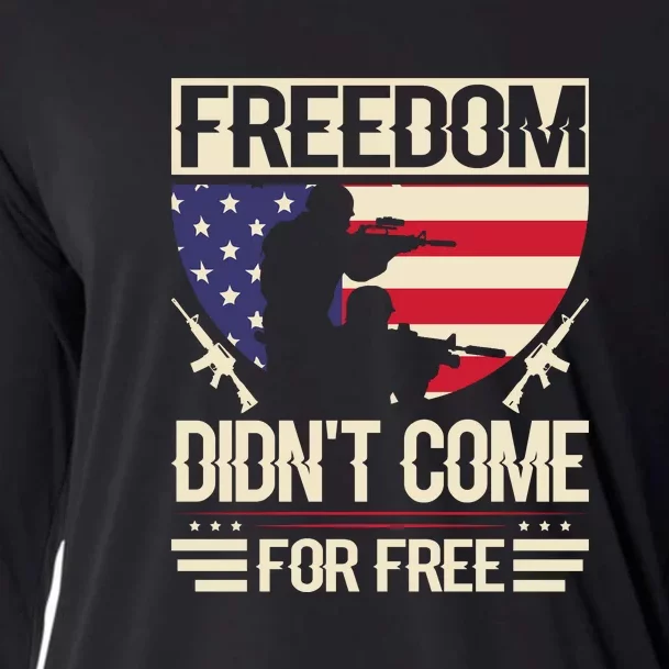 Freedom Didn't Come For Free Memorial Day Gift Cooling Performance Long Sleeve Crew