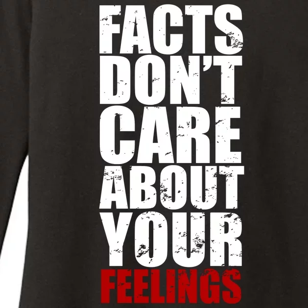 Facts Don't Care About Your Feelings Womens CVC Long Sleeve Shirt