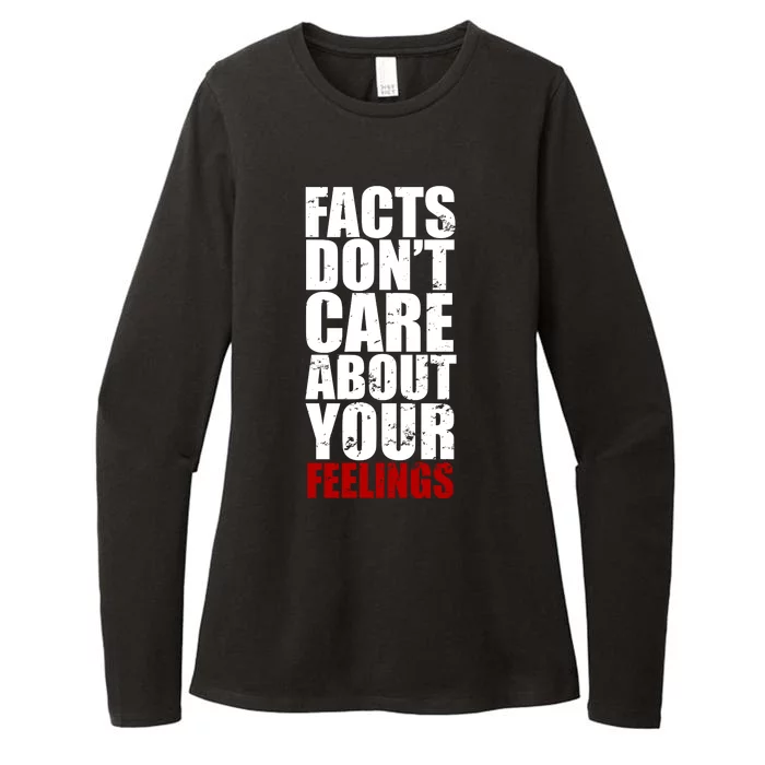 Facts Don't Care About Your Feelings Womens CVC Long Sleeve Shirt