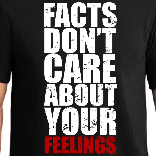 Facts Don't Care About Your Feelings Pajama Set