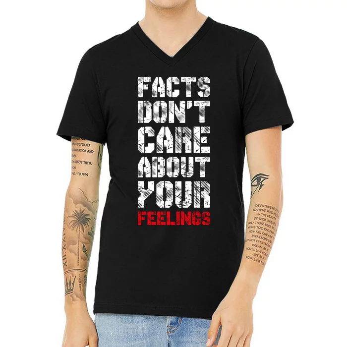 Facts Don't Care About Your Feelings Shirt, Ben Shapiro Shirt, Republican Shirt, V-Neck T-Shirt