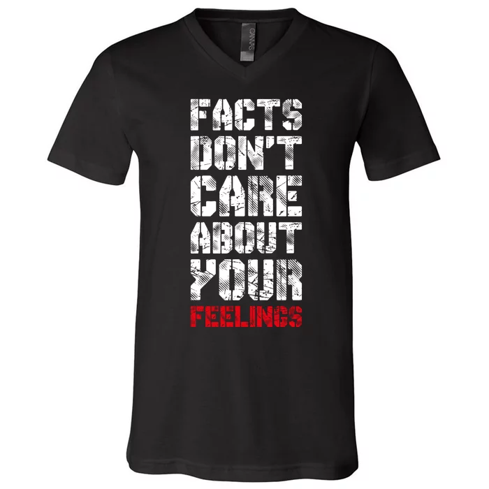 Facts Don't Care About Your Feelings Shirt, Ben Shapiro Shirt, Republican Shirt, V-Neck T-Shirt