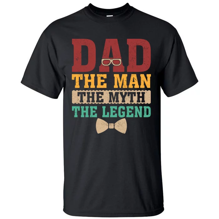 Forever DaddyS Celebration Apparel Tall T-Shirt