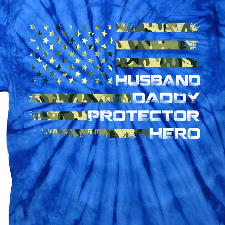 Fathers Day Camo American Flag Husband Daddy Protector Hero Cute Gift Tie-Dye T-Shirt