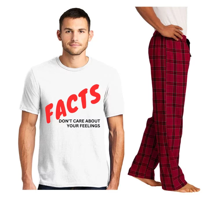 Facts DonT Care About Your Feelings Pajama Set