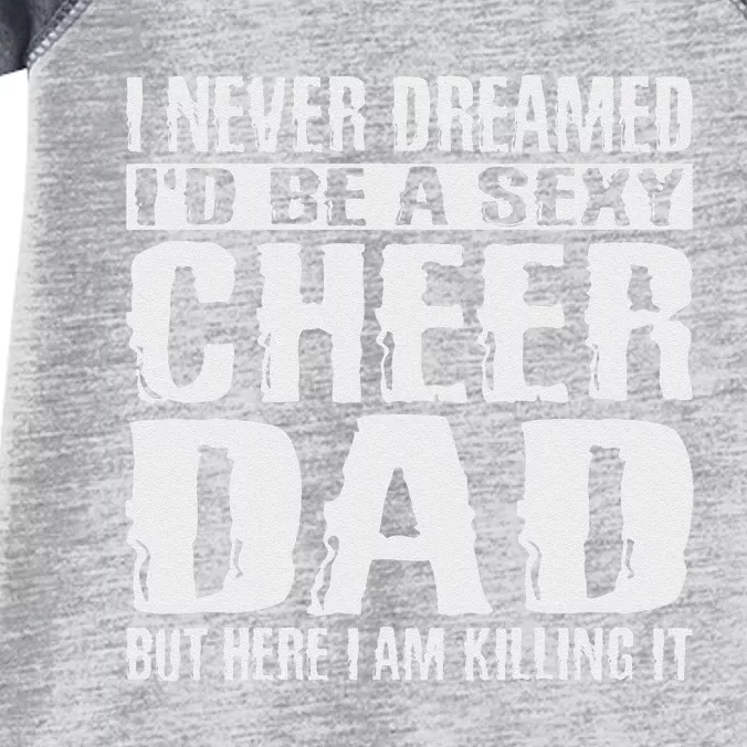 Fathers Day Cheer Dad & Killing It Cheerdancing Tees Infant Baby Jersey Bodysuit