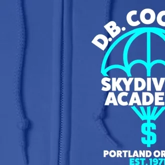 Funny D.B. Cooper Shirt DB Cooper Skydiving Academy Full Zip Hoodie