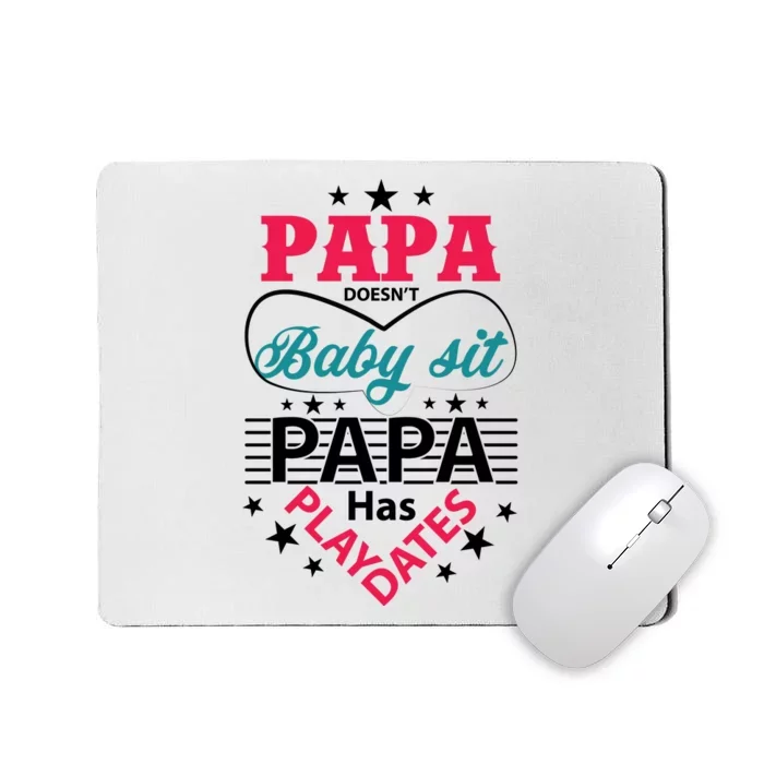 Fathers Day Cute Quote T Mousepad