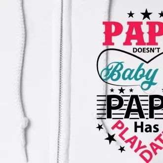 Fathers Day Cute Quote T Full Zip Hoodie