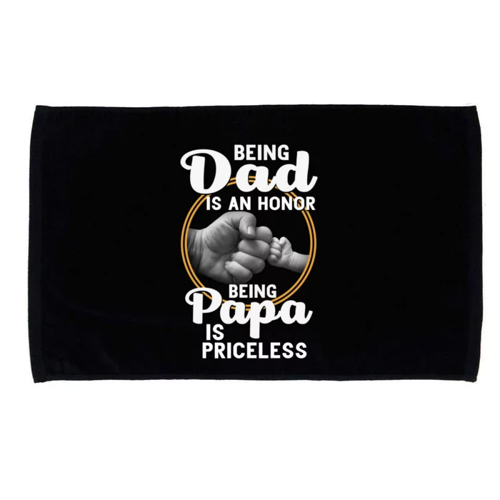 Funny Dad Cute Gift Being Dad Is An Honor Fathers Day Great Gift Microfiber Hand Towel