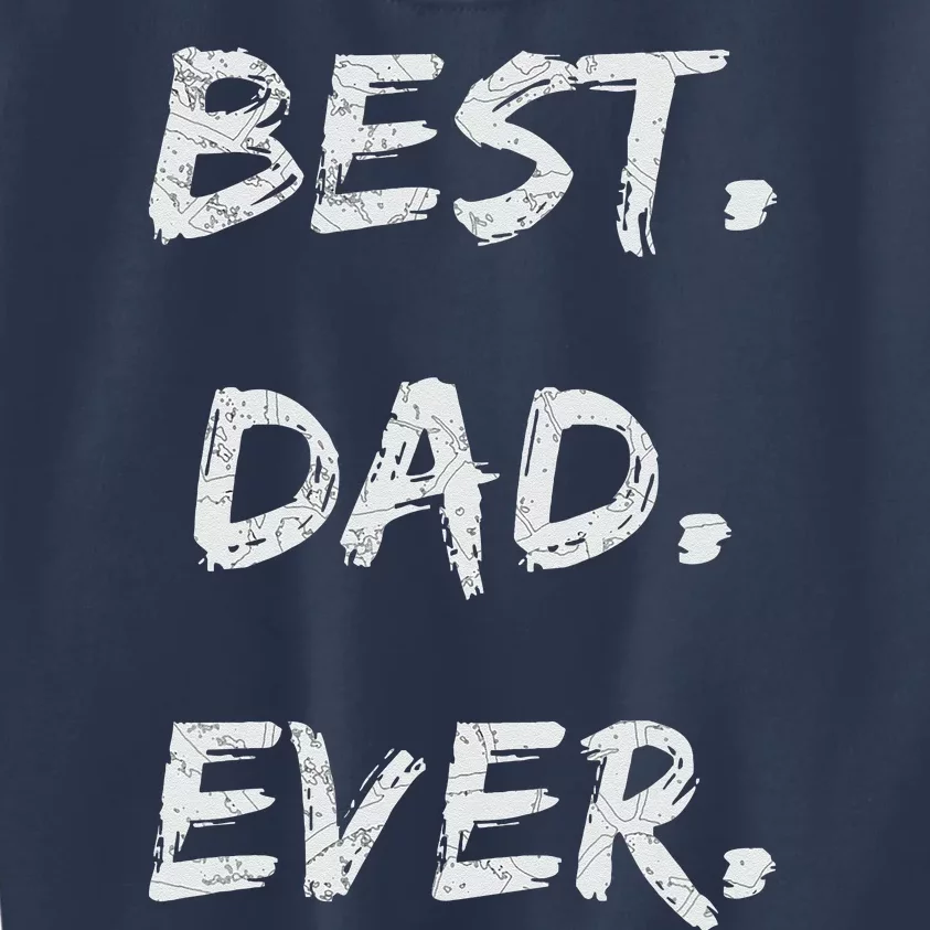 Fathers Day Cute Gift For Son Brother Uncle Dad Grandpa Kids Sweatshirt