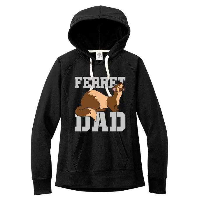 Ferret Dad Cute Pet Animal Lover Daddy Ferret Gift Women's Fleece Hoodie