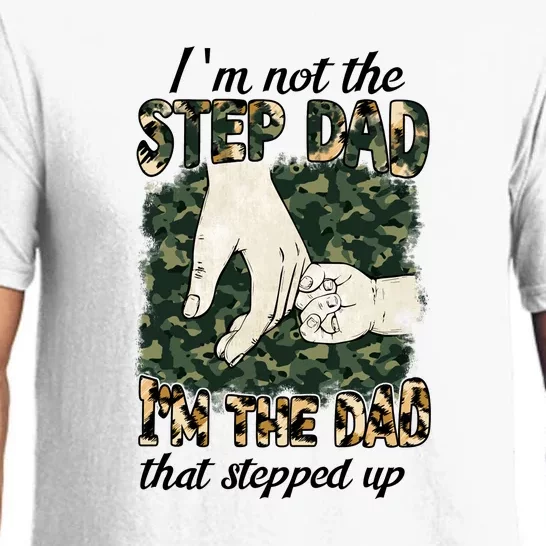 Father's Day Camo I'm Not The Step Dad I'm The Dad Veteran Pajama Set