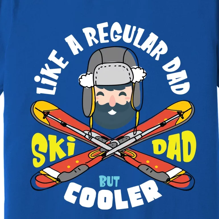 Fathers Day Cool Funny Daddy Gift Ski Dad Skiing Sport Cute Gift Premium T-Shirt