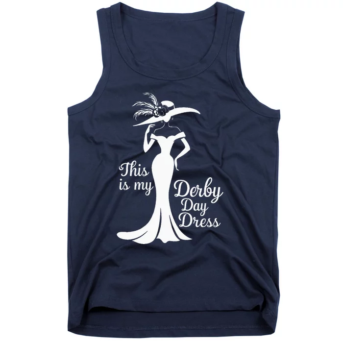 Funny Derby Day This Is My Derby Day Dress Design For Women Tank Top