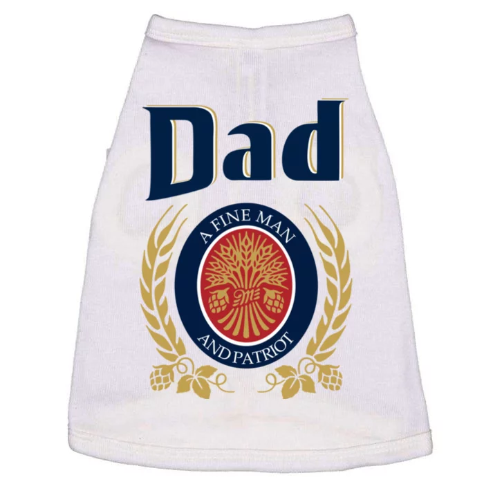 Fathers Day Dad Could Use A Beer Dad Beer Doggie Tank