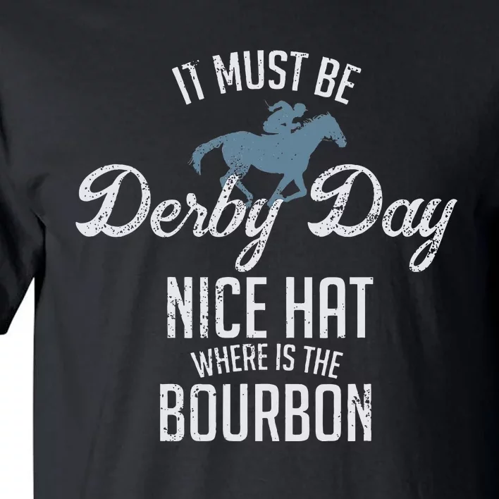 Funny Derby Day And Mint Juleps Kentucky Horse Racing Tall T-Shirt