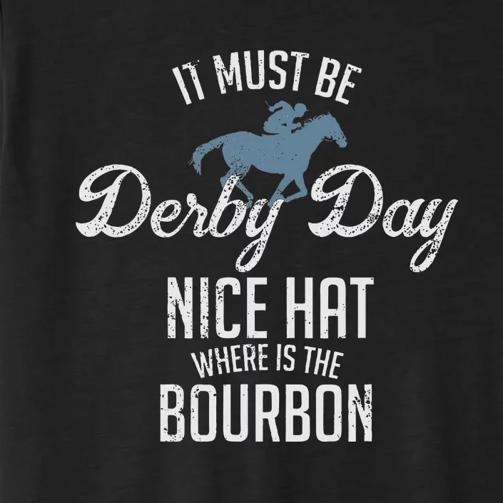 Funny Derby Day And Mint Juleps Kentucky Horse Racing ChromaSoft Performance T-Shirt