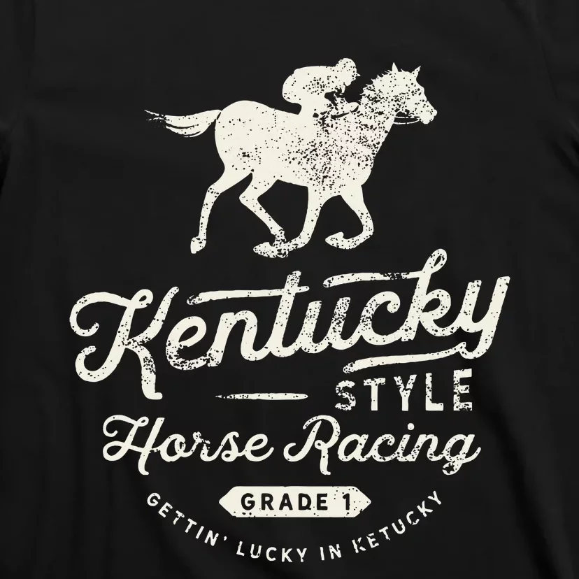 Funny Derby Day Kentucky Style Horse Racing T-Shirt