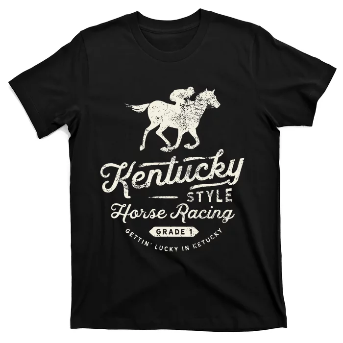 Funny Derby Day Kentucky Style Horse Racing T-Shirt