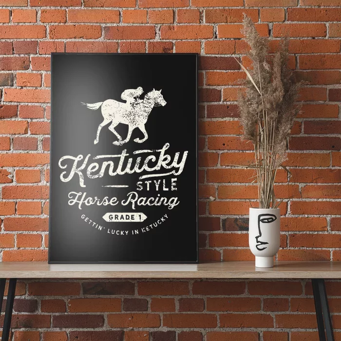 Funny Derby Day Kentucky Style Horse Racing Poster