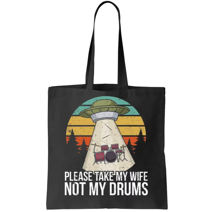 Funny Drummer Drumming Drum Kit Percussion I Wife Ufo Aliens Tote Bag