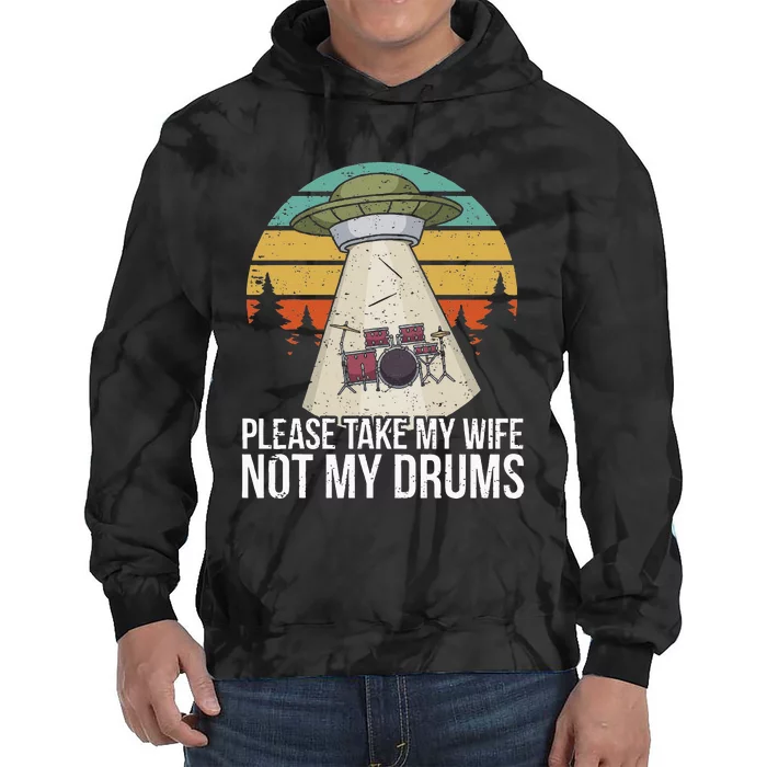 Funny Drummer Drumming Drum Kit Percussion I Wife Ufo Aliens Tie Dye Hoodie