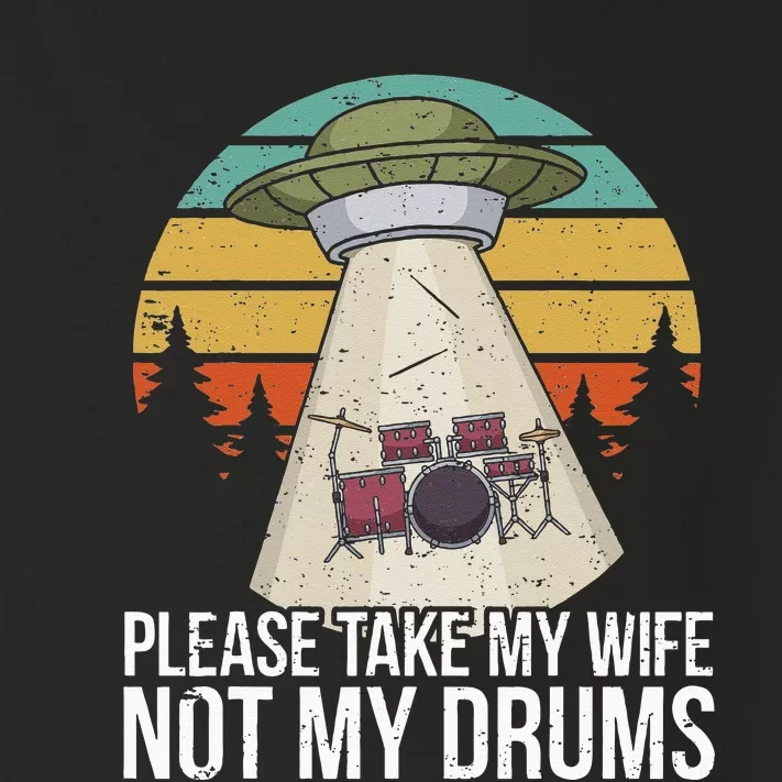 Funny Drummer Drumming Drum Kit Percussion I Wife Ufo Aliens Toddler Long Sleeve Shirt