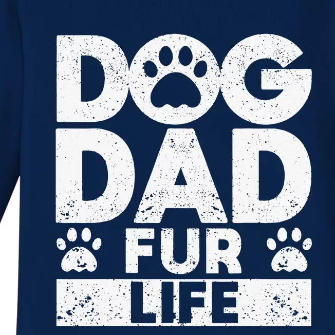 Funny Dog Dad Fur Life Dogs Lover Daddy Fathers Day Animal Lovers Baby Long Sleeve Bodysuit