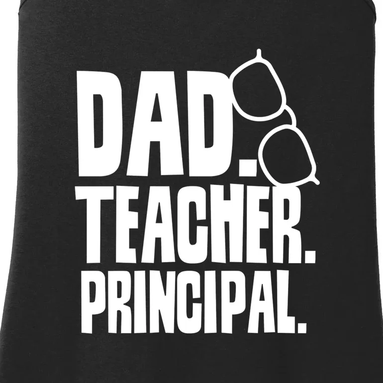 Father's Day Dad Teacher Principal Homeschool Homeschooling Gift Ladies Essential Tank