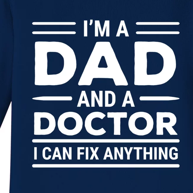 Funny Doctor Dad I Can Fix Anything Father Gift Baby Long Sleeve Bodysuit