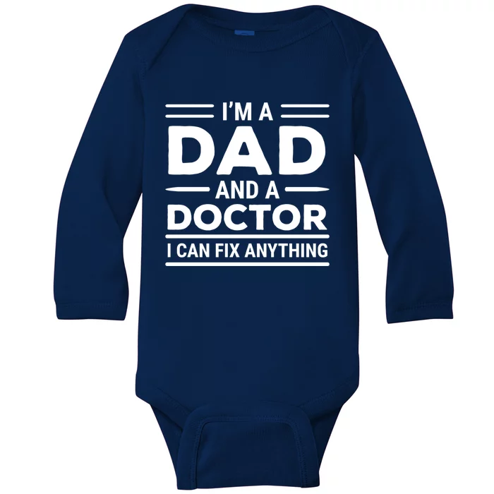 Funny Doctor Dad I Can Fix Anything Father Gift Baby Long Sleeve Bodysuit