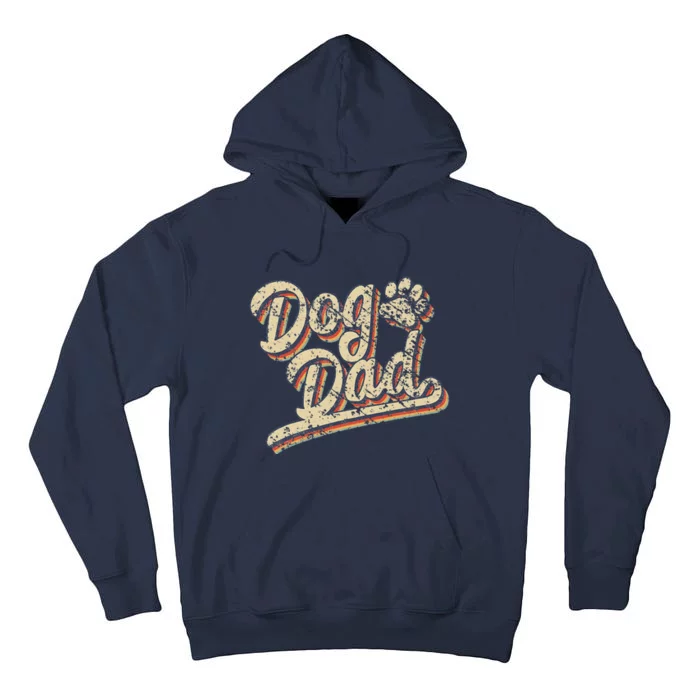 Funny Dog Dad Retro Vintage Dog Dad Fathers Day Tall Hoodie