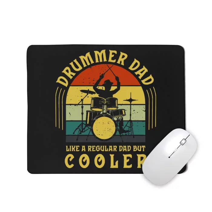 Funny Drummer Dad Art For Drumming Daddy Drum Players Mousepad