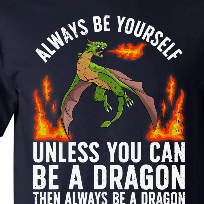 Funny Dragon Design For Fantasy Dragon Lover Tall T-Shirt