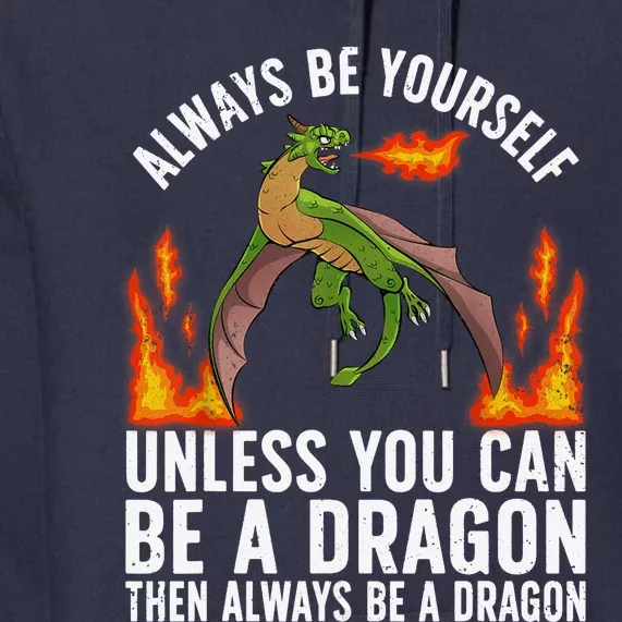 Funny Dragon Design For Fantasy Dragon Lover Premium Hoodie